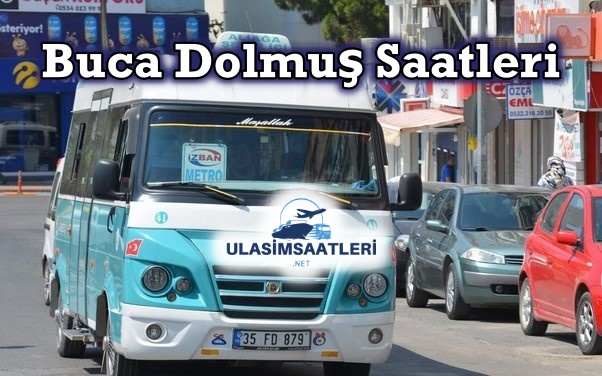 Buca Dolmuş Saatleri, Güzergahları ve Fiyatları 2024