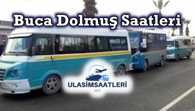 Buca Dolmuş Saatleri