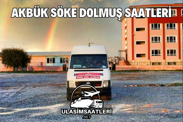 Akbük Söke Dolmuş Saatleri