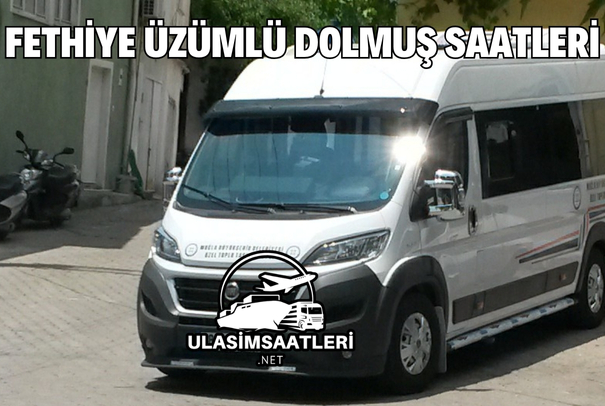 Fethiye Üzümlü Dolmuş Saatleri