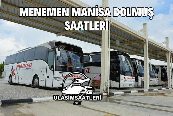 Menemen Manisa Dolmuş Saatleri