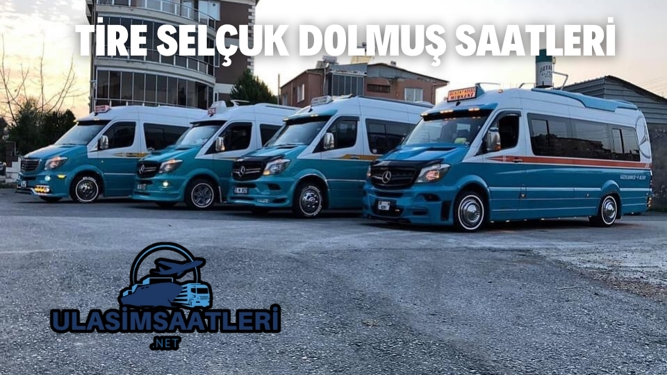 selcuk tire dolmus fiyatlari