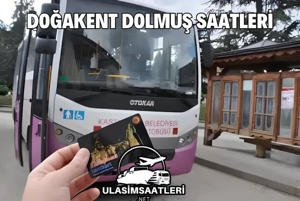 Doğakent Dolmuş Saatleri