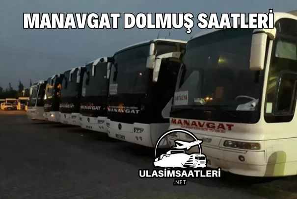 Manavgat Dolmuş Saatleri