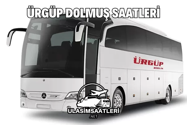 Ürgüp Dolmuş Saatleri