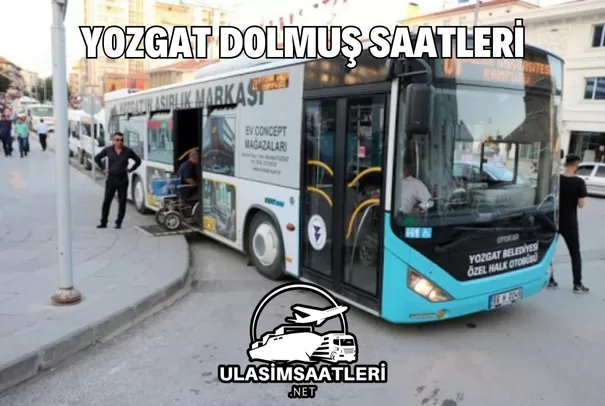 Yozgat Dolmuş Saatleri