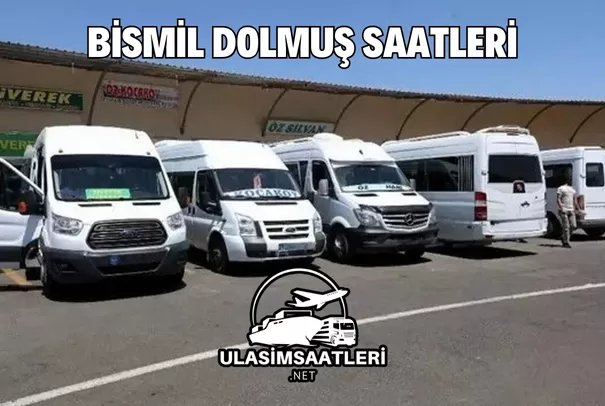 Bismil Dolmuş Saatleri