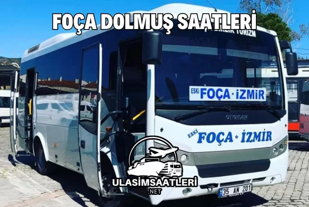 Foça Dolmuş Saatleri