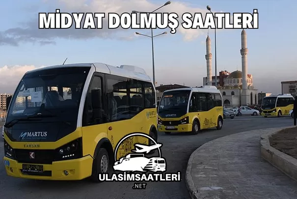 Midyat Dolmuş Saatleri